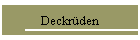 Deckr�den